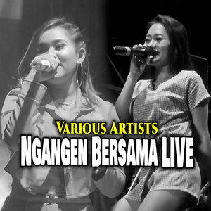 Ngangen Bersama (Live)