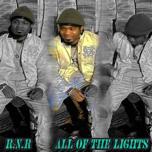 All of the Lights (feat. R.n.R) (Explicit)
