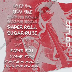 PAPER ROLL SUGAR RUNE (feat. AIIROU) [Explicit]