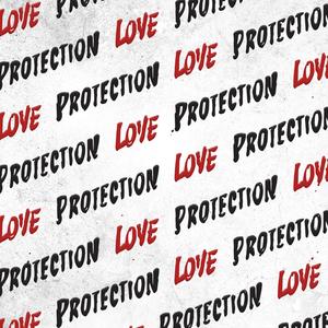 Love Protection (Explicit)