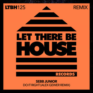 Do It Right (Alex Gewer Remix)