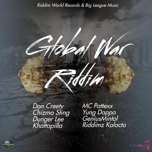 Global War Riddim (Explicit)