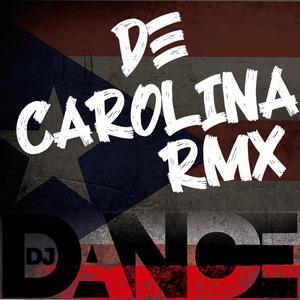 DE CAROLINA RMX