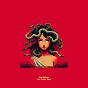 For Medusa