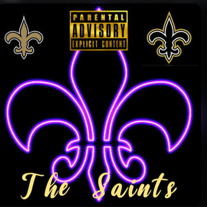 The Return Of The Saints (Explicit)