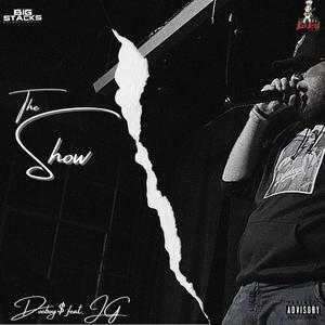 The Show (Explicit)