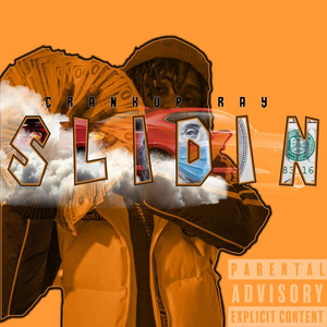 Slidin (Explicit)