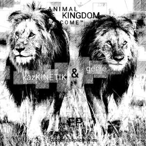 Animal Kingdom Come (Explicit)