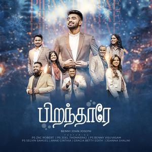 Pirandharae (feat. Zac Robert, Joel Thomasraj, Benny Visuvasam, Selvin Samuel, Anne Cinthia, Gracia Betty Edith & Joanna Shalini)