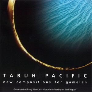 Tabuh Pacific: New Compositions for Gamelan