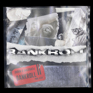 Bankroll (Explicit)