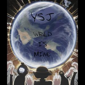 WRLD IS MINE (Explicit)