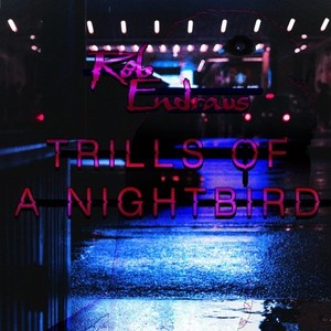 Trills of a Nightbird