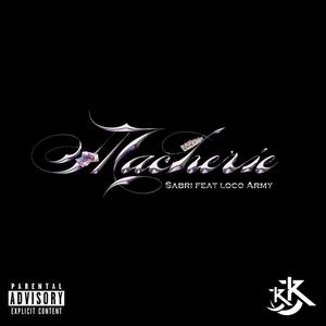 Ma Chérie (feat. LocoArmy) (Explicit)