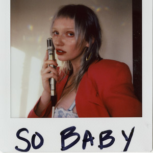 So Baby (Acoustic|Explicit)