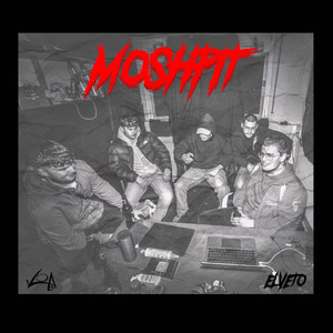 Moshpit (Explicit)