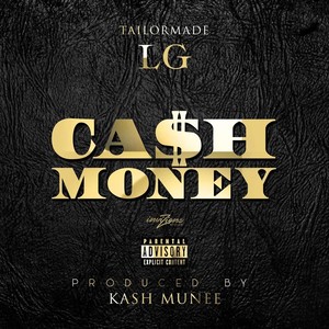 Cash Money (Explicit)