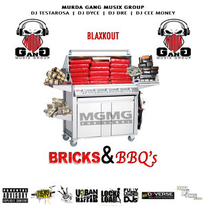 Bricks & BBQ's (Explicit)