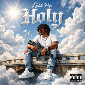 HOLY (Explicit)