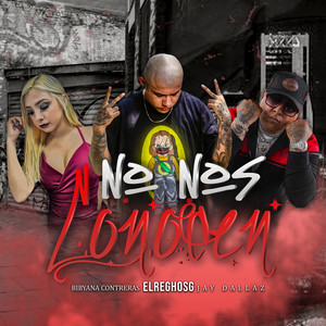 No Nos Conocen (Explicit)