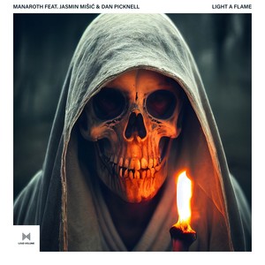 Light A Flame (Explicit)