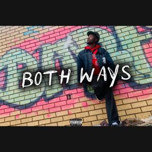 BOTH WAYS (RayMix|Explicit)
