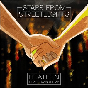 Heathen(feat. Transit 22)