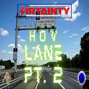 HOV Lane Pt. 2 (Explicit)