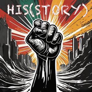 (HIS)STORY [Explicit]