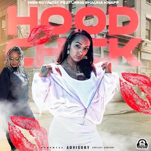 Hood Chick (feat. Shauna knapp) (Explicit)