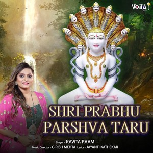 Kavita Raam - Shri Prabhu Parshva Taru
