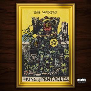 The King Of Pentacles - EP (Explicit)