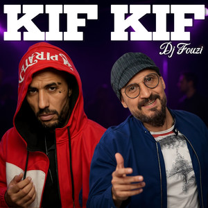 Kif Kif (Remix)