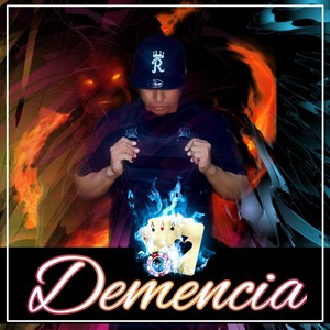 Demencia (Explicit)