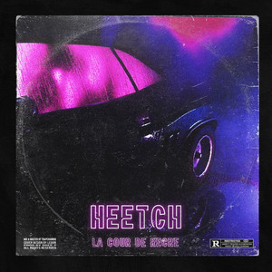 HEETCH (Explicit)