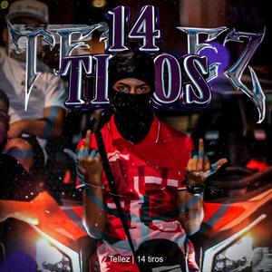 14 TIROS (Explicit)