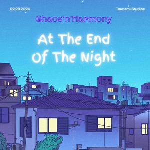 At the End of the Night (feat. Eminent The Poet)