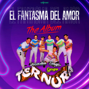 El Fantasma del Amor: The Album