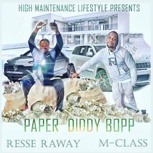 Paper Diddy Bopp (feat. Mclass) [Explicit]