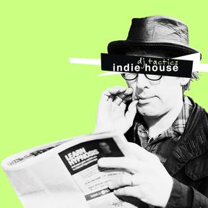 DJ Tactics: Indie House Vol. 4