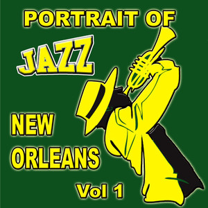 Portrait Of Jazz New Orleans Vol 1