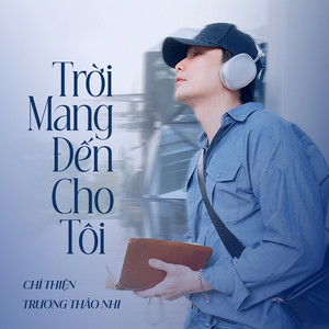 Trời Mang Đến Cho Tôi