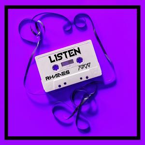 Listen(feat. Rhades)