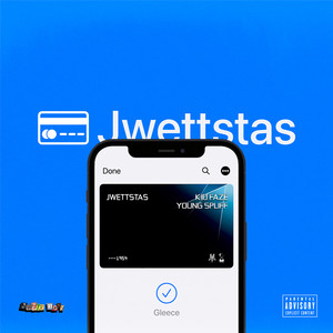 Jwettstas (Explicit)