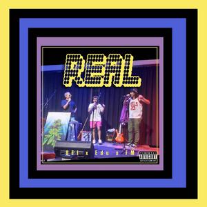 REAL (feat. Filos Moya & Edu.)