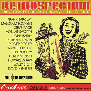 Retrospection Vol. 3 the Jazz Files