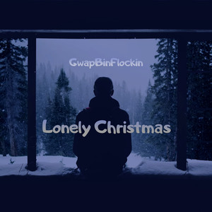 Lonely Christmas (Explicit)