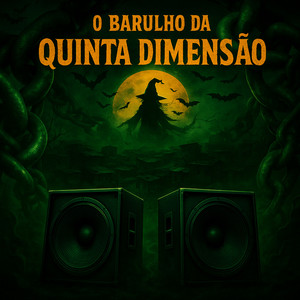 O BARULHO DA QUINTA DIMENSÃO (Explicit)