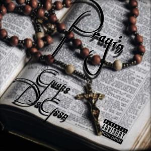 Prayin (Explicit)