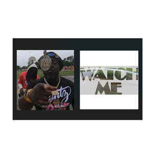 Watch Me (feat. New Money Mike) (Explicit)